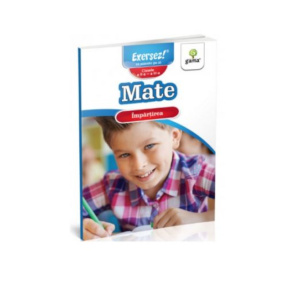 Exersez! MATE. Împărțirea. Clasa a III-a. GAMA