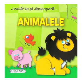 Joacă-te și descoperă... animalele