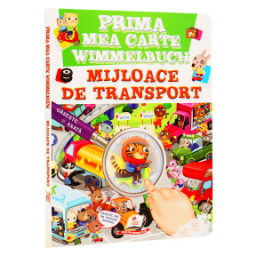 Prima mea carte Wimmelbuch. Mijloace de transport