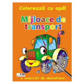 Colorează cu apă. Mijloace de transport + exerciții de dezvoltare