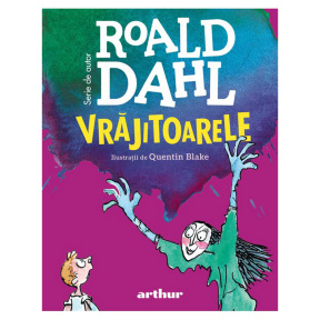 Vrăjitoarele - Roald Dahl