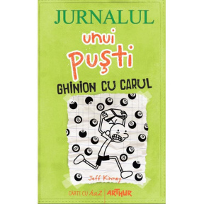 Jurnalul unui puști 8. Ghinion cu carul [cartonat]