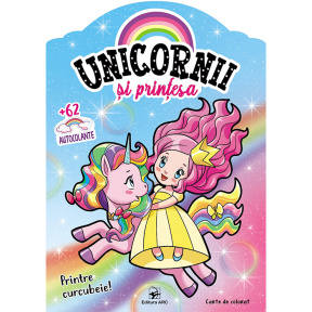 Unicornii și Prințesă. Printre curcubeie