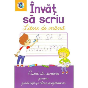 Învăț să scriu litere de mâna. Caiet de scriere.