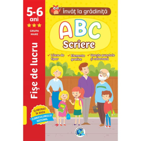 Învăț la grădiniță. 5-6 ani. ABC scriere