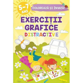 Colorează și învață. 5-7 ani. Exerciții grafice