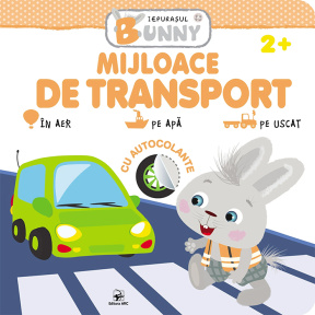 Iepurașul Bunny. Mijloace de transport. Cu autocolante