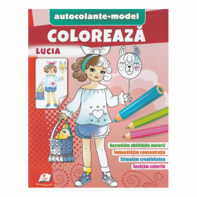 Colorează+autocolante. Lucia