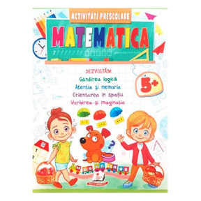 Activități Preșcolare. Matematică 5+
