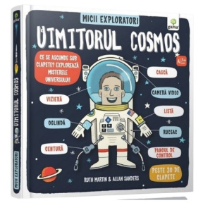 Micii exploratori. Uimitorul cosmos. GAMA