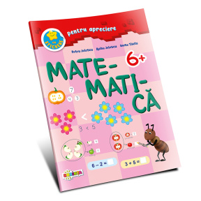 Matematica 6+ (cu stickere pentru apreciere)