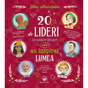 20 de lideri extraordinari