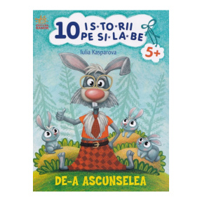 10 istorii pe silabe: De-a ascunselea