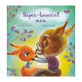 Cărți emoționante: Super bunicul meu