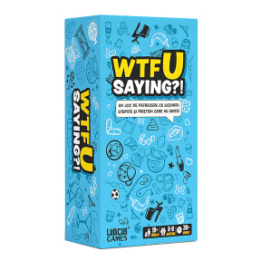 WTFU Saying?!