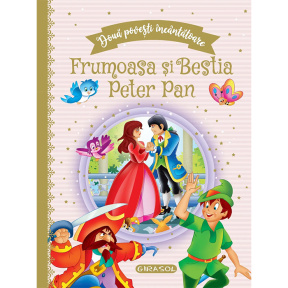 Două povești Frumoasă și Bestia/Peter Pan