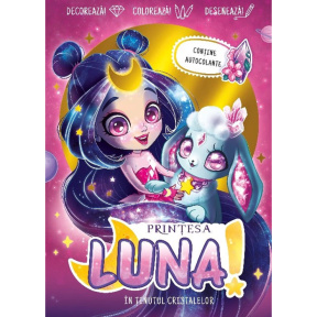 Prințesă Luna. În ținutul cristalelor