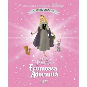 Bibliotecă magică. Disney. Frumoasa adormită. Ediție de colecție