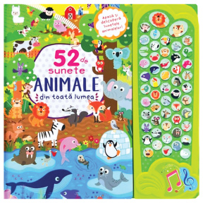 52 de sunete - animale din toată lumea