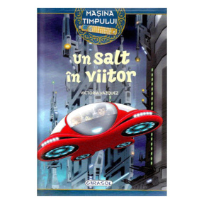 Mașină timpului - Un salt în viitor