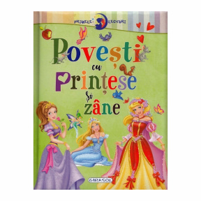 Primele lecturi: Povești cu prințese și zâne
