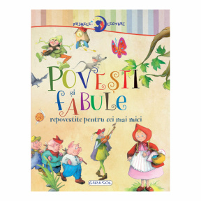 Primele lecturi: Povești și fabule