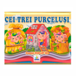 Pop-up. Cei trei purceluși