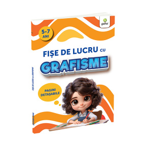 Fișe de lucru cu grafisme. 5–7 ani Gama