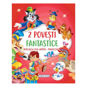 2 Povești fantastice: Rățușcă cea urâtă/Pinocchio