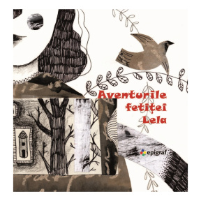Aventurile fetiței Lela