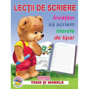 Lecții de scriere. Învățăm să scriem literele de tipar