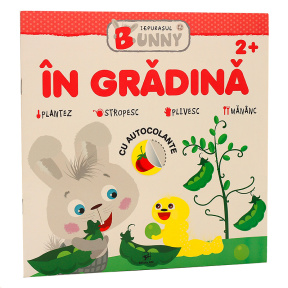 Iepurașul Bunny. În grădină